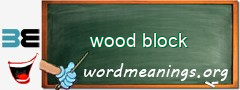 WordMeaning blackboard for wood block
